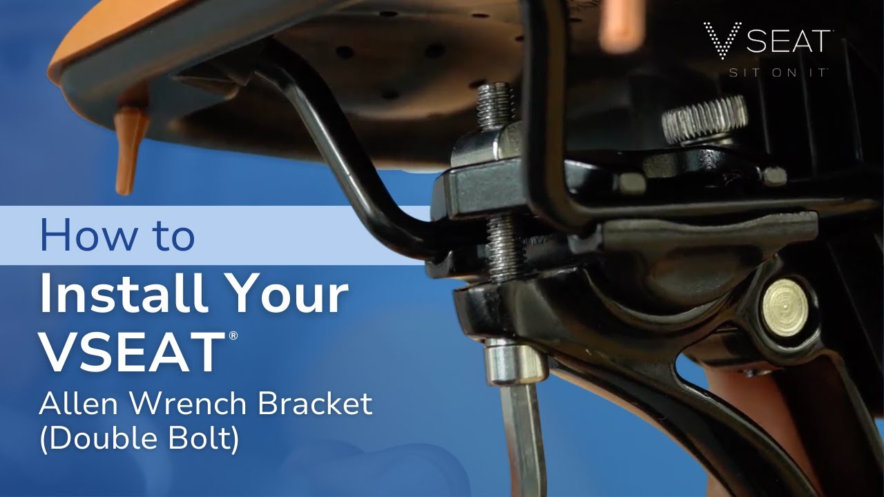 How to Install Your VSEAT® (Double Bolt Allen Wrench Bracket)
